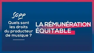 Quels sont les droits du producteur de musique ? - LA R&Eacute;MUN&Eacute;RATION &Eacute;QUITABLE