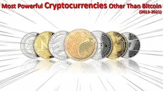 Most Popular Cryptocurrencies Other Than Bitcoin