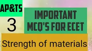 Strength of materials important bits for ECET - Set3