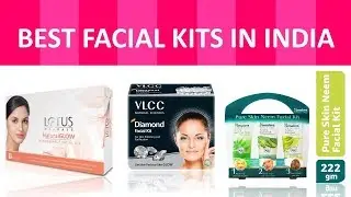 Top 12 Best Facial Kits in India with Price 2019 : Facial Kit For Glowing Skin