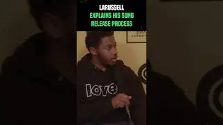 Larussell explains the best way to release ur music #shorts #podcast #youtubeshorts