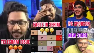 Eagle on Telegram issue😡| Eagle taken in serial🤣| PC Sponsor🎁| Dreamer | Kannapi | Gamers Talks