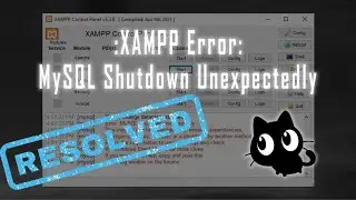 [Resolved] XAMPP Error: MySQL Shutdown Unexpectedly | Fail to start MySQL service in XAMPP