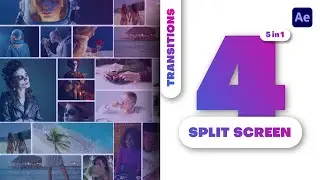 Create Stunning Multi-screen Transitions With This 4-split Screen After Effects Template | Tutorial
