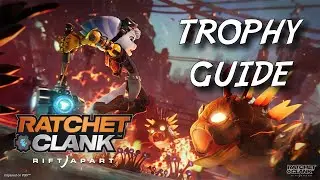 Ratchet and Clank: Rift Apart Platinum Trophy Guide