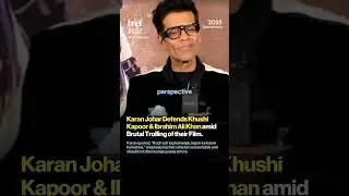 Karan Johar Breaks Silence on Khushi Kapoor & Ibrahim Ali Khan&rsquo;s Troll Backlash