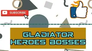 Gladiator Heroes| Battling Bosses