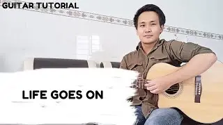 Ed Sheeran - Life Goes On | Guitar Tutorial