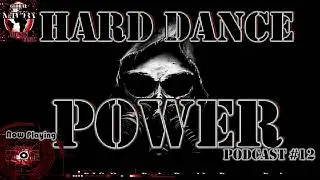 Hard Dance Power Podcast #12 By Dj GHIY