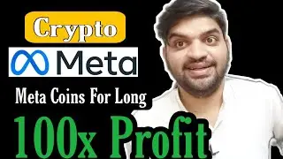 What is Metaverse? Meta Coins In Crypto. 2x To 100x Meta Coins | CryptoPattiee