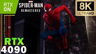 ►Marvel's Spider-Man Remastered in 8K Ray Tracing | RTX 4090 | DLSS 3 | Ultra Graphics