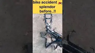 Bike accident chassis sidhi  trilokpuri    34 block delhi 91 barat ghar ke pass