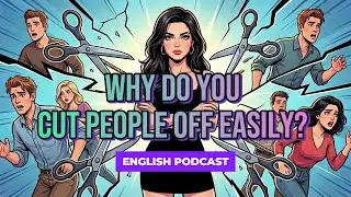 Do You Cut People Off Easily? Here’s What It Really Means About Your Psychology.