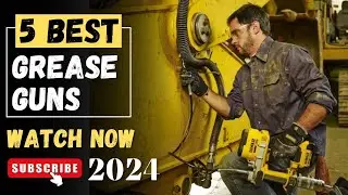 The 5 Best Grease Guns 2024 || Grease Gun (Amazon)