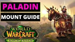 WoW TBC Blood Elf Paladin Epic Mount Guide - Summon Thalassian Charger