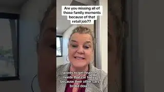Are you working a retail job and missing all those moments because of your crazy schedule?