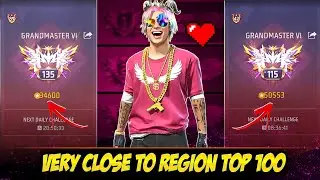 Very Close To Region Top 100 !!  😮&zwj;💨 24 Hour's Continue Pushing 😤 For Region Top 100 🔥 S-49