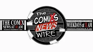 The COMiC NEWS WIRE:: DC FANDOM EVENT This Weekend and INDEEvent is coming in 1 week