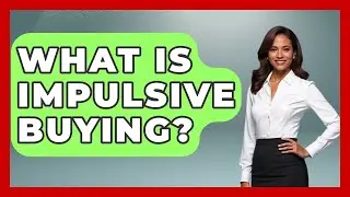 What Is Impulsive Buying? - Your Bankruptcy Advisors