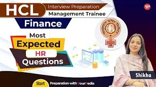Most Important HR Interview Questions for HCL MT Finance Interview | PI Guidance & Preparation