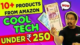 Top Tech Gadgets Under Rs.250  - you can buy from AMAZON India