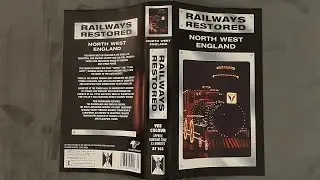 Railways Restored: North West England (1992 VHS UK)