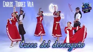 CUECA DEL DESENGAÑO - CARLOS TORRRES VILA / JORGE GORDILLO (KaraOke HD)