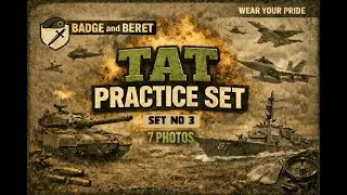 TAT Practice Set -3 | 7 Pictures | SSB Psychology Preparation | Improve Story Writing