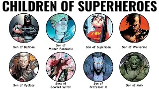 Children of Marvel and DC Heroes Explained in 13 Minutes