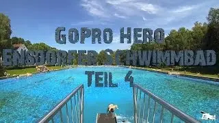 GoPro Hero Ensdorfer Schwimmbad Teil 4