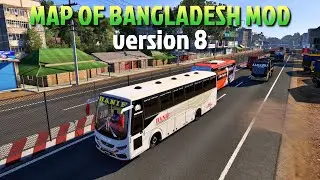 Map of Bangladesh Mod (MBD Version 8) - Euro Truck Simulator 2