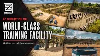 BZ ACADEMY Tactical Shooting Range Facility in Poland