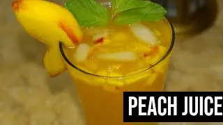  Peach 🍑 Juice Recipe By Zainab Siddiqui/ Homemade Peach 🍑 juice Recipe / Peach Juice 