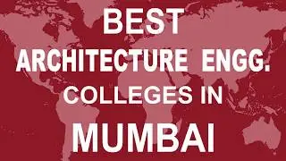 Best Architecture Engineering Colleges in Mumbai