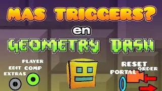 Y si hubiera más Triggers en Geometry dash? 5 triggers que deberían existir en geometry dash 