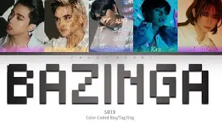 SB19 (에스비19) - 'BAZINGA' [Color Coded Lyrics Bay/Tag/Eng]