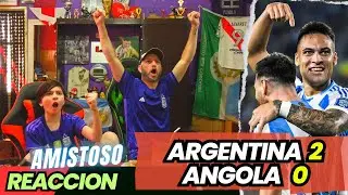 ANGOLA 0 vs ARGENTINA 2 - Reacciones de Hinchas Argentinos - AMISTOSO 2025