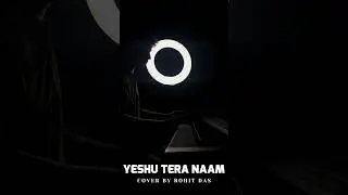 Yeshu Tera Naam Uncha Hai Cover #samirtiruwa #hindichristiansong #hindiworshipsong #hindigospelsong