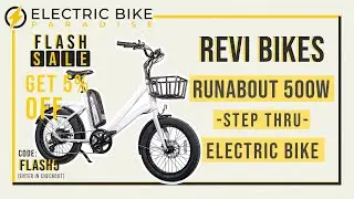Revi Bikes Runabout 48V/14.5Ah 500W Step-Thru Electric Bike Review by Electric Bike Paradise