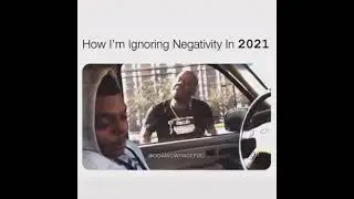 How I'm Ignoring Negativity In 2021: