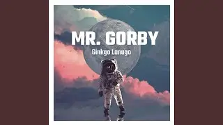 Mr. Gorby