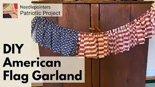 DIY Fabric Patriotic Garland Tutorial