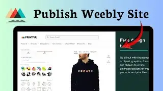 How to connect Printful to Weebly (Website Integration)