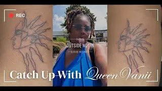 Catch Up with Me | Queen Vanii Talks: Grieve, Loss of a Mother, Becoming a Matriarch
