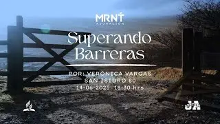 Maranata Adoraci&oacute;n - Superando Barreras - Ver&oacute;nica Vargas 14/07/2025