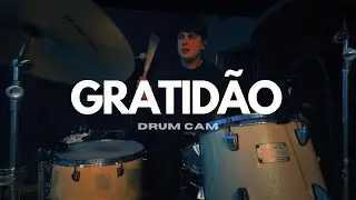 Gratidão- Drum Cam | Arthur Araujo