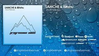 SAMCHE & Bihzhu - Jiwa Perkasa [Progressive Vibes Light - PVM712L]