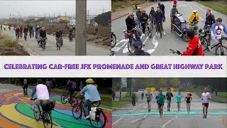 Celebrating Car-free JFK Promenade and Great Highway Park