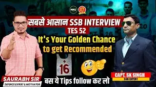 Army TES 52 SSB Interview Preparation Strategy | What happens in TES SSB ?| TES 52 SSB Coaching -MKC