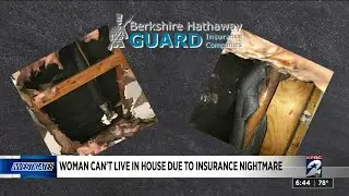 Woman can't live in house due to insurance nightmare